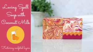 Loving Spell Soap with Coconut Milk